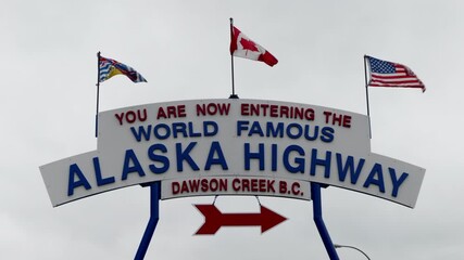 The World Famous Alaska Highway sign in Dawson Creek, BC