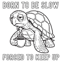 Cartoon Turtle with Coffee Mug - Motivation for the Slow