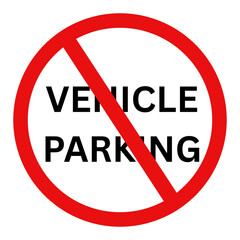 No Vehicle Parking Prohibition Sign | Traffic Restriction and Road Safety Warning Symbol