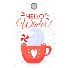 Bright Red Cup With Whipped Cream And Candy Cane Topping Hello Winter Greeting With Snowflakes And Red Text On A Transparent Background