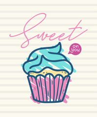 Sweet cupcake typography, hand drawn vector ready for print on t-shirt and other uses.