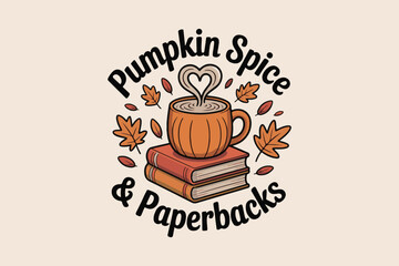 Cozy fall vibes pumpkin spice latte mug stacked books autumn leaves text art