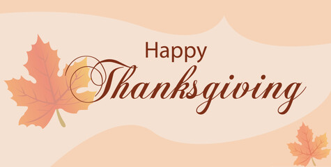Happy Thanksgiving Day template background. Happy Thanksgiving Day, Template banner, poster, flyer, greeting card, web design, print design. Vector illustration