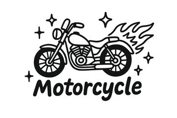 Fiery Motorcycle Doodle. Doodle motorcycle with flames, stars, and sparkles, center word &ldquo;Motorcycle&rdquo; in black and white isolated