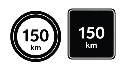 Two black and white traffic signs displaying the number 150 with km