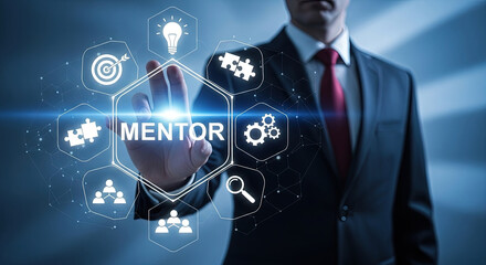 Business Mentor Concept: Businessman Touching Virtual Screen with Mentor Text and Icons. Coaching, Guidance, Leadership, and Business Development.