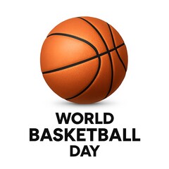 World Basketball Day Celebration Realistic Orange Basketball with Bold Typography Design