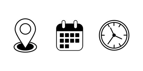 Set of black and white line icons: a location pin, a calendar, and a clock. Represents the essential elements of scheduling, appointments, and event details.