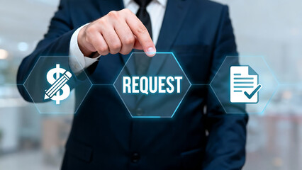 REQUEST. Concept of business finance service request. Online submission request