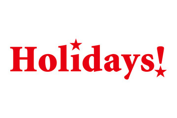 Holidays! - Holidays! text, Logo
