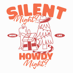 Silent Night More Like Howdy Night, Funny Cowboy Hat Christmas Tree Shirt, Howdy Night Christmas Party T-shirt, Western Holiday Gift Candle Design