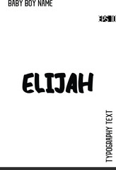 Elias    -Fancy and Modern Baby Boy Name Vector Stylish Bold Cursive Text Typography