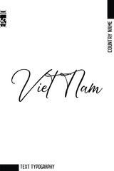 Viet Nam   -Editable Country Name Cursive Typography Vector Text Design