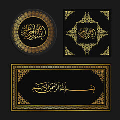 A collection of Islamic calligraphy featuring the Basmalah (the name of God) in various designs and gold ornaments. Bismillahirrahmanirrahim (The Most Gracious, Most Merciful)