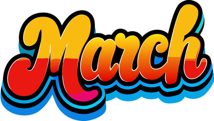 Colorful and playful cartoon illustration of the word march in a vibrant, cheerful style, perfect for springthemed designs and creative projects
