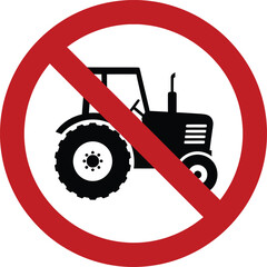 Black tractor silhouette inside red prohibition circle with diagonal line agriculture vehicle