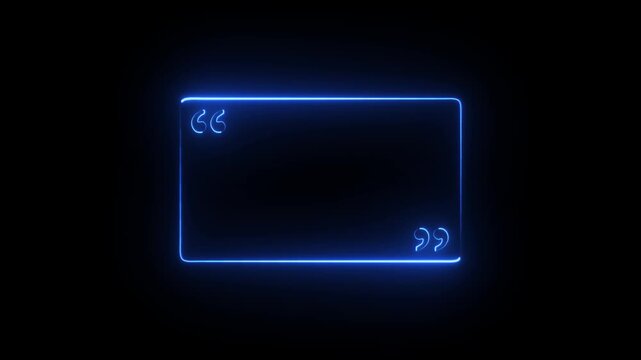 Quotes neon frame border. Animated frame border place adverbs .This engaging icon animation adds depth and intrigue to your visuals, captivating audiences and sparking curiosity quotes frame.