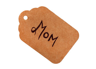 Tag with the word Mom written on it
