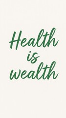 Inspirational minimalist health quote mobile wallpaper