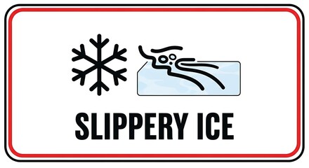 Slippery ice warning sign caution hazard snowflake winter frozen surface danger safety alert cold risk