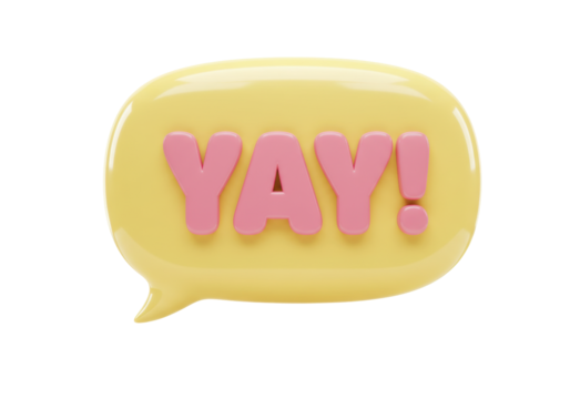 Isolated speech bubble with the word YAY inside it; expressing happiness, excitement