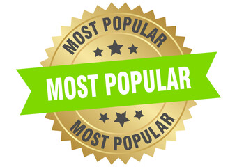 most popular. most popular round green and gold label isolated on transparent background