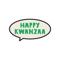 Happy Kwanzaa. Speech bubble. Flat vector illustration on white background.