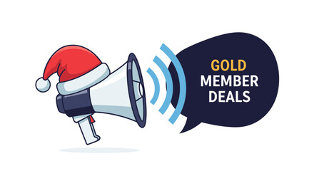 Festive announcement megaphone with holiday santa hat and gold member deals speech bubble