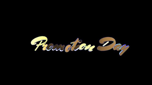 Shiny metallic promotion day lettering centered on a dark background, forming a clean celebratory graphic suitable for workplace events, announcements, and congratulatory designs.