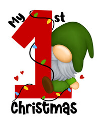 Baby gnome my first Christmas Santa Claus Png illustration number one kid child digital art painting cartoon cute lovely lettering word clipart