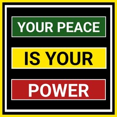 Your peace is your power, Motivational and inspirational design quote for T-shirt design, poster, print and social media post. 