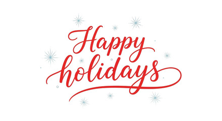 Elegant happy holidays text isolated on transparent background, perfect for greeting card or seasonal promotion design