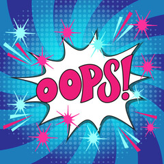 Comic lettering oops. Vector bright cartoon illustration in retro pop art style. Comic text sound effects. EPS 10.