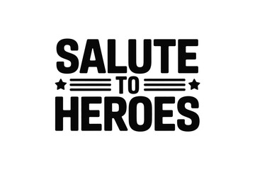 Salute heroes appreciation graphic design vector illustration art