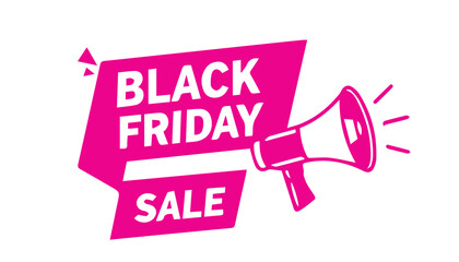 A vibrant pink sign announces a Black Friday sale, accompanied by a megaphone, conveying urgency and excitement for shopping deals.