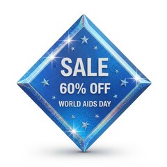 A shiny blue diamondshaped badge with the words sale 60 off world aids day and stars isolated on white background perfect for promoting discounts and awareness campaigns