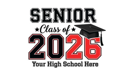 Vector illustration celebrating the 2026 senior graduation year. This collegiate-style graphic is a template for high school apparel