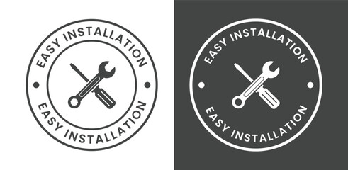 Easy installation badge vector design on light and dark background, wrench screwdriver symbol, circular label for instruction, packaging, tool branding, and service mark use