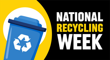 national recycling week for better waste recycling