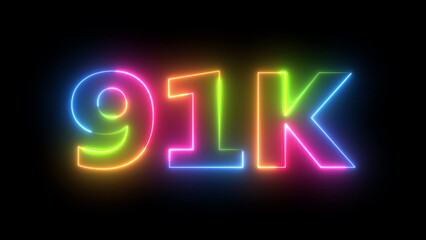 Neon 91K Followers Celebration Vibrant Animated Counter on Dark Background Social Media