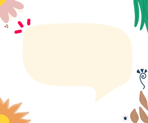 illustration background for text. talk bubble with accessories flower.