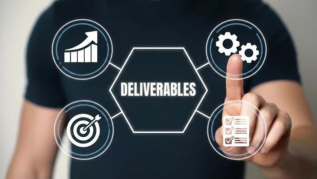 Person working on virtual touch screen push text DELIVERABLES. Concept of business deliverables. Project deliverable