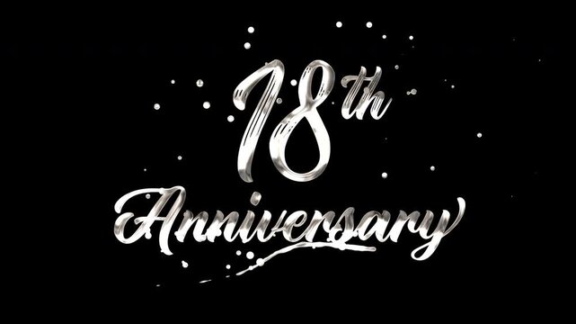 18th anniversary text animation in silver metallic effect. suitable for celebrating special occasions, invitations, anniversary cards and social media. Includes alpha channel for any background.