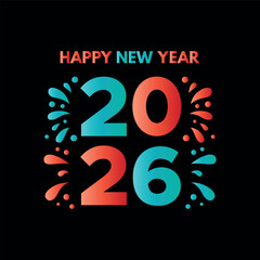 Happy new year 2026, colorful confetti typography for festive celebration design