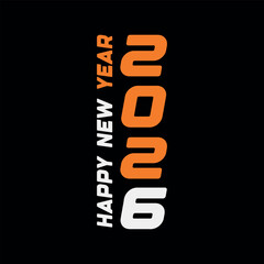 Happy new year 2026, vertical orange text modern design for posters
