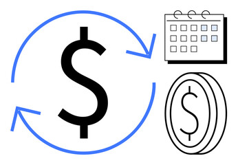 Dollar sign with circular arrows, calendar, and coin representing finance, recurring payments, saving, budgeting, planning, economic analysis, and cash flow management in a simple flat metaphor