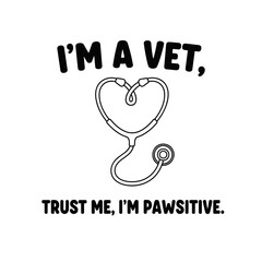 Pawsitive Vet Slogan with Heart Stethoscope