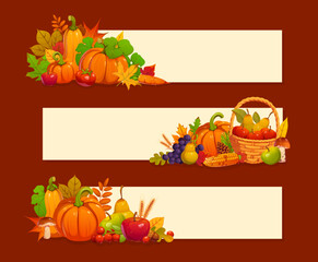 Autumn harvest vector banners decorated with orange pumpkins, fruits and mushrooms, grapes and corn cob. Fall leaves arranged around beige banner. Thanksgiving festival, sale promotion, invitation
