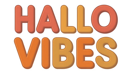 Bold, playful typography spells out "Hallo Vibes" in warm orange and yellow hues.
