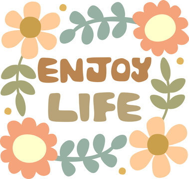 Enjoy Life